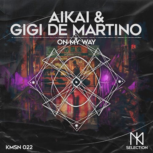 Gigi de Martino, AiKAi - On My Way [KMSN022]